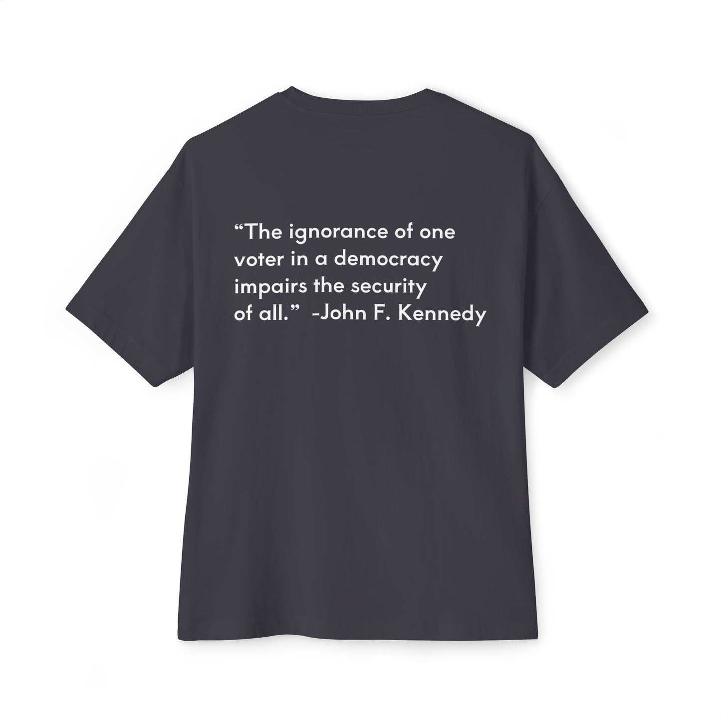 Jay's World JFK Quote T-shirt