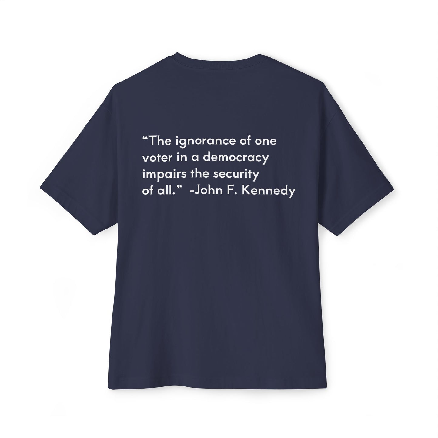 Jay's World JFK Quote T-shirt